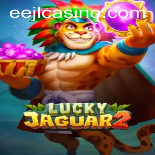 Unveiling the Thrills of Luckyjaguar2: A Complete Guide with EEJL Influence