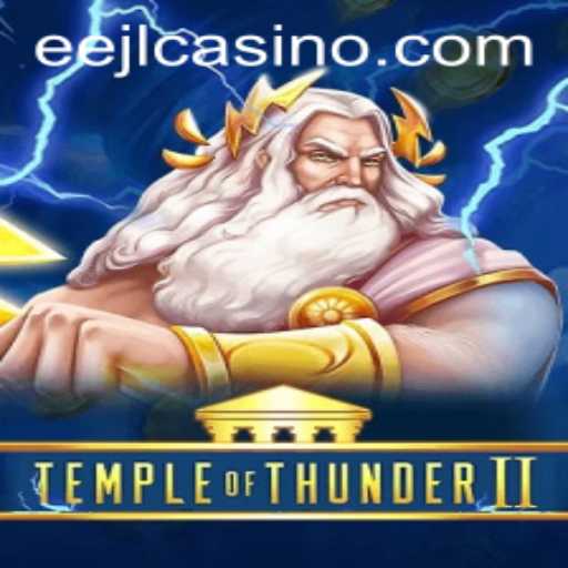 Explore the Exciting World of Temple of Thunder II: A New Adventure Awaits